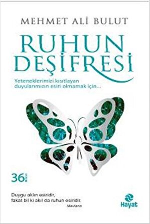 Ruhun Deşifresi - Mehmet Ali Bulut - Hayat Yayınları