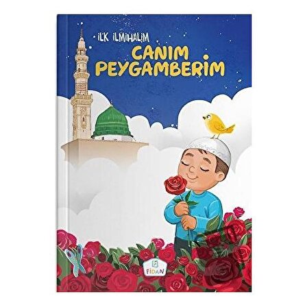 Canım Peygamberim / Fidan Yayınları / Emrah Demiryent