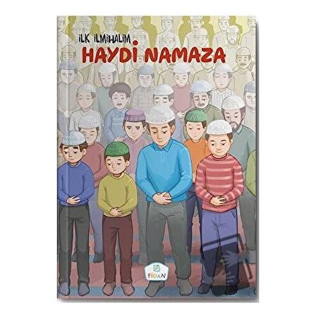 Haydi Namaza / Fidan Yayınları / Zekai Şengün,Emrah Demiryent