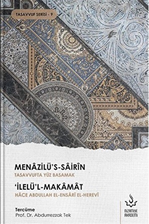 Menazilü's-Sairin - Tasavvufta Yüz Basamak - Kolektif