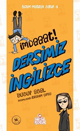 İmdaaat Dersimiz İngilizce -Bizim Matrak Sınıf Serisi 4 - Yusuf Asal - Nesil Çocuk Yayınları