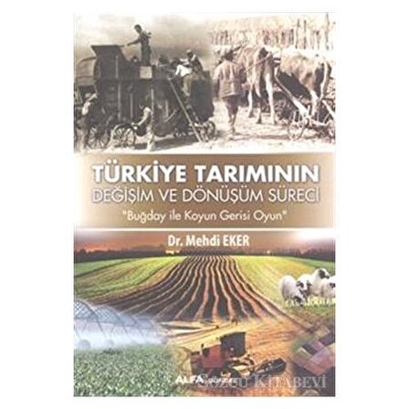 Türkiye Tarımının Değişim Dönüşüm Süreci