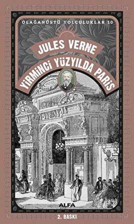Yirminci Yüzyılda Paris - Jules Verne - Alfa Yayınları