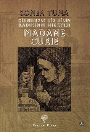 Çizgilerle Bir Bilim Kadınının Hikayesi - Madame Cruie