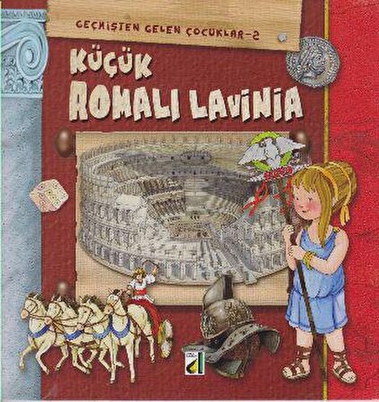 Küçük Romalı Lavinia - Eleonora Barsotti - Damla Yayınevi