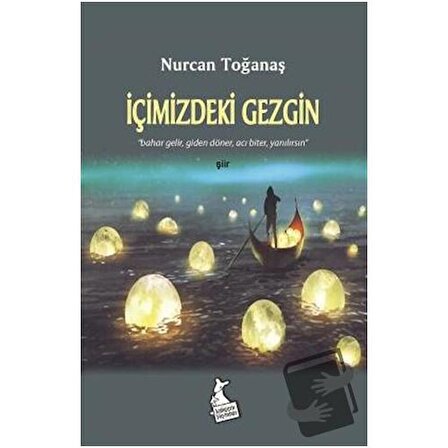 İçimizdeki Gezgin / Kanguru Yayınları / Nurcan Toğanaş
