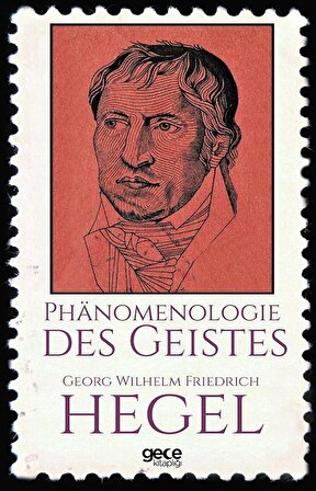 Phanomenologie Des Geistes / George W.F. Hegel