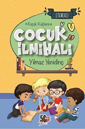 Çocuk İlmihali - Yılmaz Yenidinç