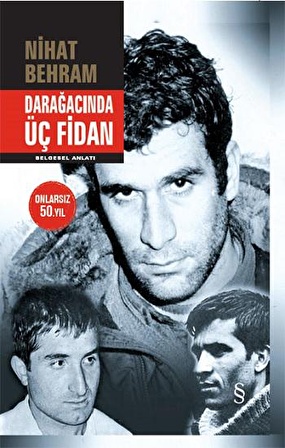 Darağacında  Üç Fidan  (Ciltli)