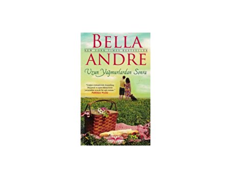 Uzun Yağmurdan Sonra - Bella Andre
