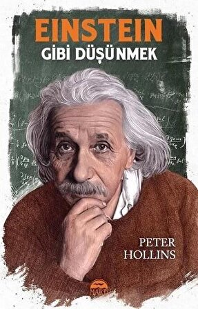 Einstein Gibi Düşünmek - Peter Hollins - Martı Yayınları