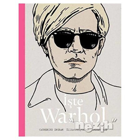 İşte Warhol