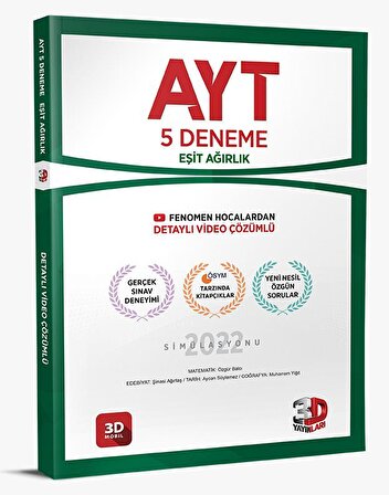 AYT Eşit Ağırlık 5 li Deneme 3D Yayınları