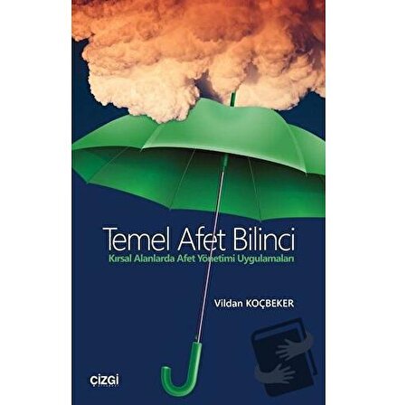 Temel Afet Bilinci / Çizgi Kitabevi Yayınları / Vildan Koçbeker