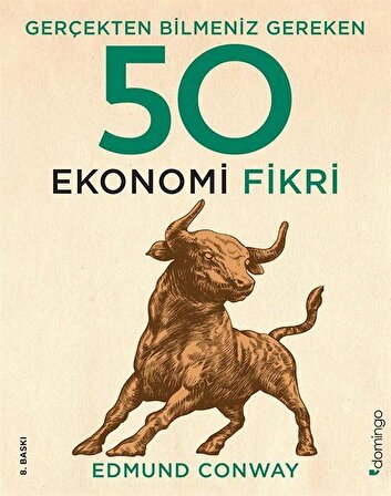 Gerçekten Bilmeniz Gereken 50 Ekonomi Fikri (Ciltli) / Edmund Conway