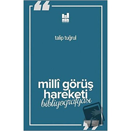 Milli Görüş Hareketi Bibliyografyası / Mgv Yayınları / Talip Tuğrul