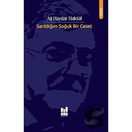 Sarıldığım Soğuk Bir Ceset / Mgv Yayınları / Ali Haydar Haksal