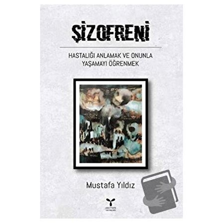 Şizofreni / Umuttepe Yayınları / Mustafa Yıldız