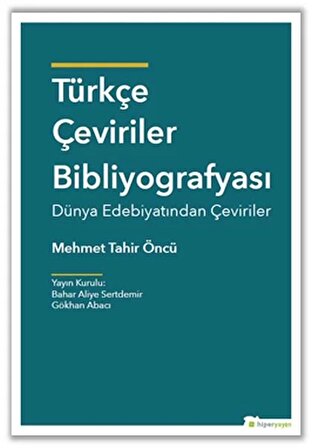 Türkçe Çeviriler Bibliyografyası - Dünya Edebiyatından Çeviriler