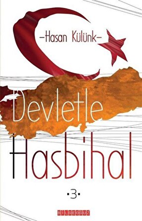 Devletle Hasbihal 3 / Hasan Külünk