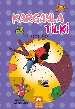 Kargayla Tilki / Kemal Bek