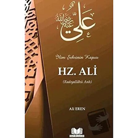 Hazreti Ali / Kitap Kalbi Yayıncılık / Ali Eren