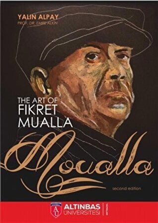 Moualla & The Art Of Fikret Mualla / Yalın Alpay