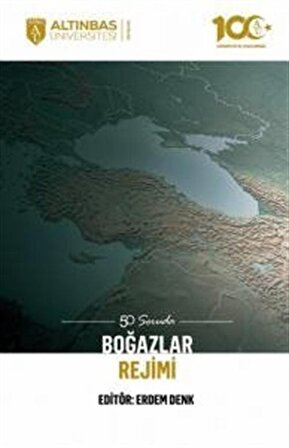 50 Soruda Boğazlar Rejimi / Kolektif