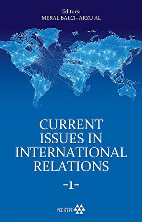 Current Issues In Relations 1 / Dr. Arzu Al