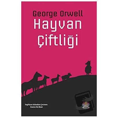 Hayvan Çiftliği / Nilüfer Yayınları / George Orwell