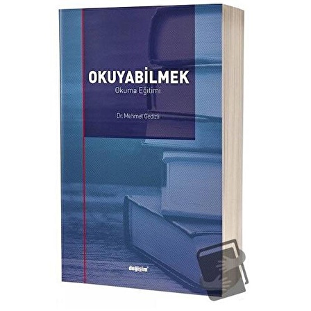 Okuyabilmek / Değişim Yayınları / Mehmet Gedizli