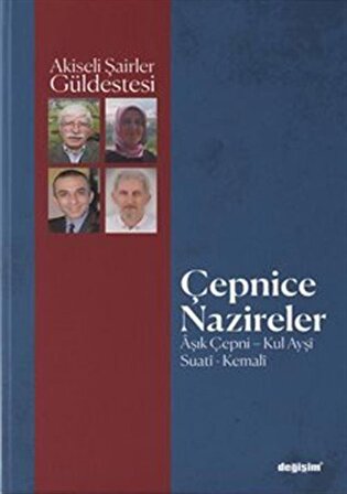 Çepnice Nazireler & Âşık Çepni, Kul Ayşî, Suatî, Kemalî / Fahri Tuna