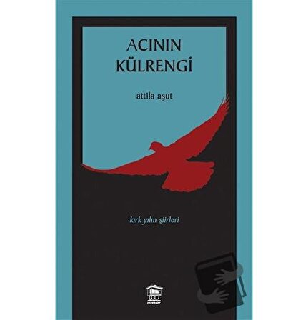 Acının Külrengi / Serander Yayınları / Attila Aşut