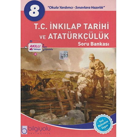 Bilgiyolu Yayınları 8. Sınıf T.C. İnkılap Tarihi ve Atatürkçülük Soru Bankası