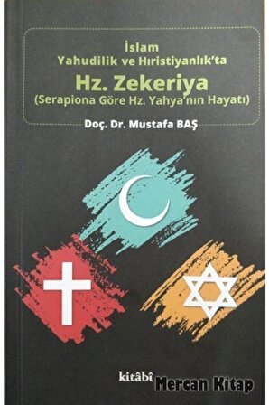 Islam, Yahudilik Ve Hıristiyanlık'ta Hz. Zekeriya