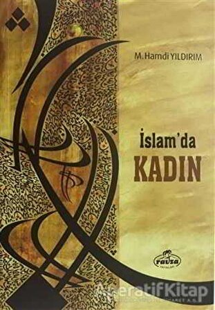 İslamda Kadın - M. Hamdi Yıldırım - Ravza Yayınları