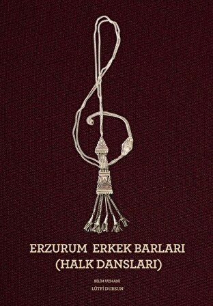 Erzurum Erkek Barları (Halk Dansları) / Lütfi Dursun