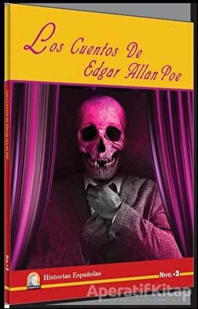  İspanyolca Hikaye Los Cuentos De Edgar Allan Poe - Kapadokya Yayınları