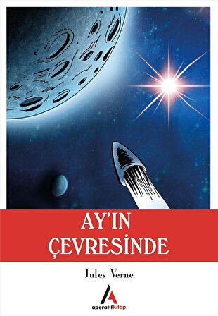 Ay’ın Çevresinde - Jules Verne - Aperatif Kitap Yayınları