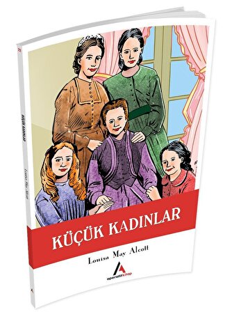 Küçük Kadınlar - Louisa May Alcott - Aperatif Kitap Yayınları