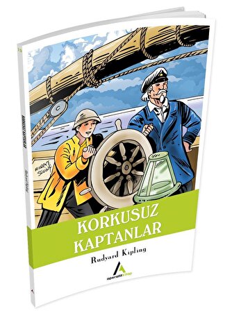 Korkusuz Kaptanlar - Rudyard Kipling - Aperatif Kitap Yayınları