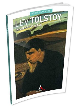 İnsan Ne İle Yaşar - Tolstoy - Aperatif Kitap Dünya Klasikleri