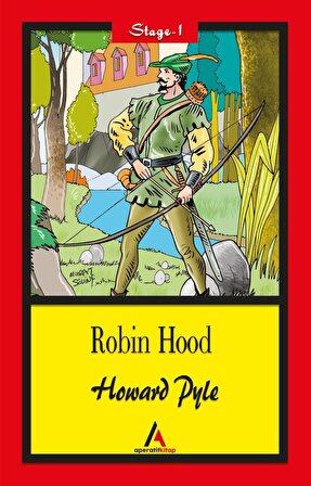 Robin Hood - Howard Pyle (Stage-1) Aperatif Kitap