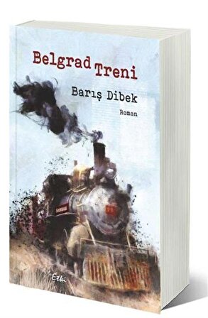 Belgrad Treni / Barış Dibek