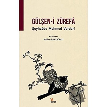 Gülşen i Zürefa / Kriter Yayınları / Halime Çavuşoğlu