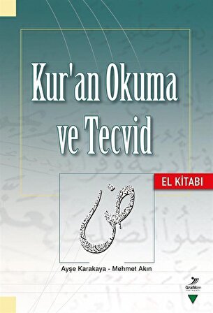Kur'an Okuma ve Tecvid / Mehmet Akın