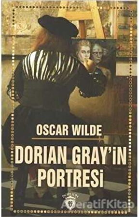 Dorian Grayin Portresi - Oscar Wilde - Dorlion Yayınevi