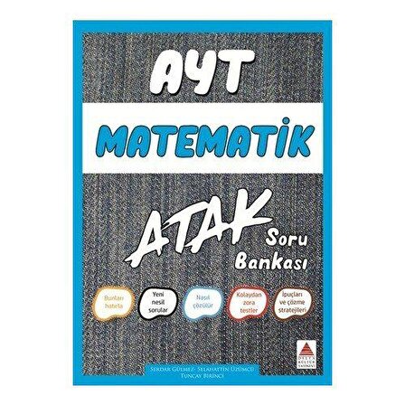 AYT Matematik Atak Soru Bankası - Tuncay Birinci - Delta Kültür Yayınevi