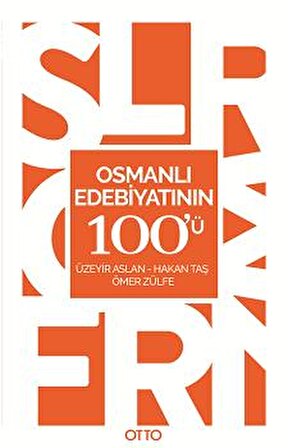 Osmanlı Edebiyatının 100'ü