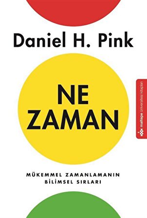 Ne Zaman / Daniel H. Pink